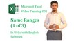 Microsoft Excel Training 001: Range Names (1 of 3)