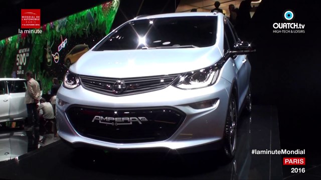 la minute Mondial de l'auto S01E07 : Opel Ampera-e