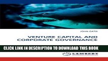 [PDF] VENTURE CAPITAL AND CORPORATE GOVERNANCE Full Online