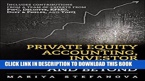 [PDF] Private Equity Accounting, Investor Reporting, and Beyond Full Online