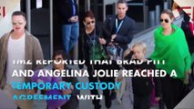 Angelina Jolie and Brad Pitt reach temporary custody agreement