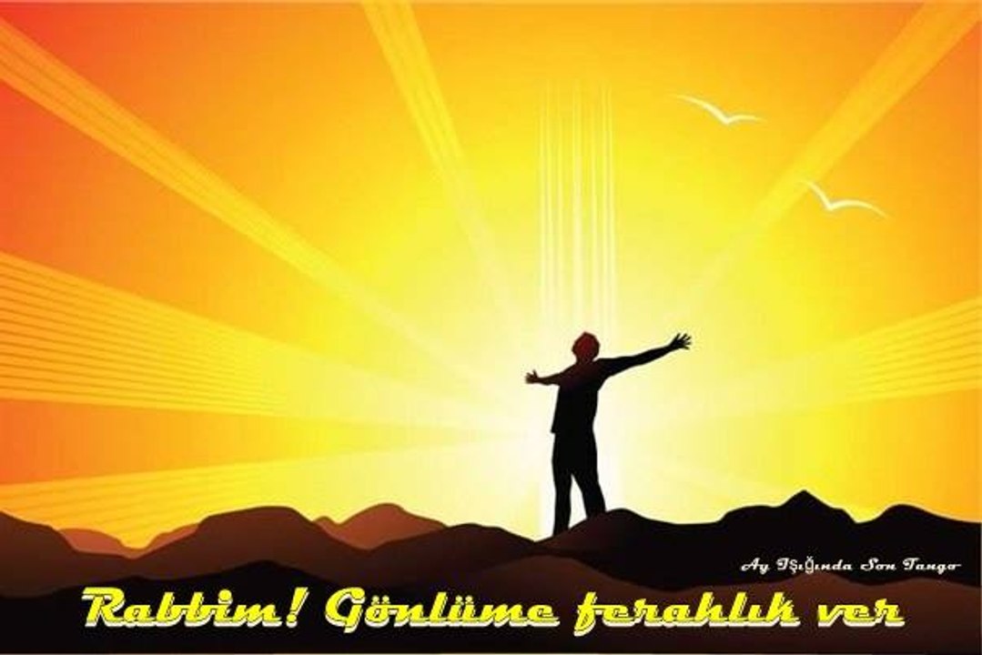 KADİR MEVLAM SENDEN BİR DİLEĞİM VAR
