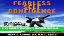 [PDF] Fearless Self Confidence: The Secrets To Unshakable Self Confidence Popular Online
