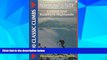 Must Have PDF  100 Classic Climbs: Scotland: Central and Southern Highlands  Best Seller Books