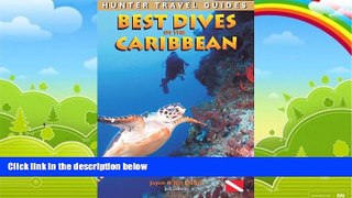 Big Deals  Best Dives of the Caribbean (Hunter Travel Guides)  Best Seller Books Most Wanted