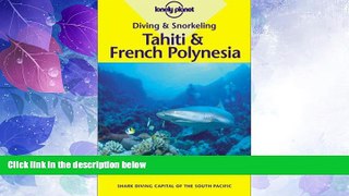 Big Deals  Diving   Snorkeling Tahiti   French Polynesia  Best Seller Books Most Wanted