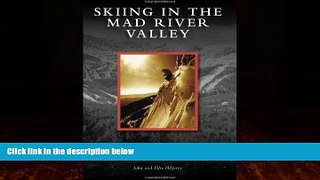 Big Deals  Skiing in the Mad River Valley (Images of Sports)  Best Seller Books Best Seller