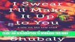 New Book I Swear I ll Make It Up to You: A Life on the Low Road