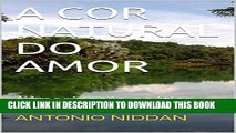 [PDF] A COR NATURAL DO AMOR: A imaginaÃ§Ã£o poÃ©tica em DJAVAN (Portuguese Edition) Popular Online