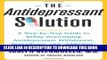 New Book The Antidepressant Solution: A Step-by-Step Guide to Safely Overcoming Antidepressant