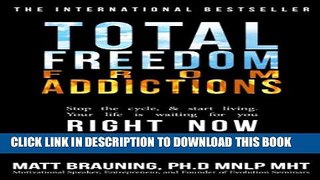 Collection Book Total Freedom From Addictions