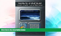 Big Deals  Wave-finder Surf Guide - UK   Ireland  Free Full Read Best Seller