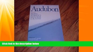 Big Deals  Audubon Magazine-November-December 2008 issue-Green Travel:Skiing Norway s Reindeer