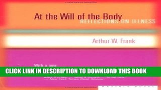 [PDF] At the Will of the Body: Reflections on Illness Full Online