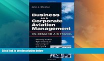 Big Deals  Business   Corporate Aviation Management : On Demand Air Travel  Best Seller Books Best