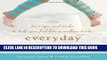 Collection Book Everyday Energy Boosters: 365 Tips and Tricks to Help You Feel Like a Million Bucks