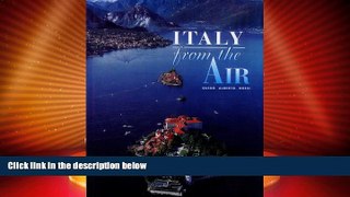 Big Deals  Italy from the Air (World from the Air)  Best Seller Books Most Wanted