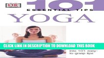 New Book 101 Essential Tips: Yoga