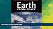Big Deals  Earth From Space: Smithsonian National Air and Space Museum  Best Seller Books Best