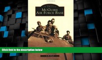 Big Deals  McGuire Air Force Base (Images of America)  Best Seller Books Most Wanted