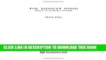 [Read PDF] The Lowest Rung: Voices of Australian Poverty Ebook Online