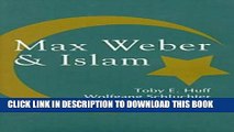 [Read PDF] Max Weber and Islam Download Online