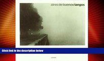 Big Deals  Aires de Buenos Tangos (Spanish Edition)  Best Seller Books Most Wanted