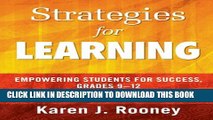 [PDF] Strategies for Learning: Empowering Students for Success, Grades 9-12 Popular Colection