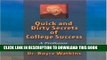 [PDF] Quick and Dirty Secrets of College Success: A Professor Tells It All Full Colection
