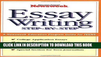 [PDF] Essay Writing: Step-By-Step: A Newsweek Education Program Guide for Teens Popular Online
