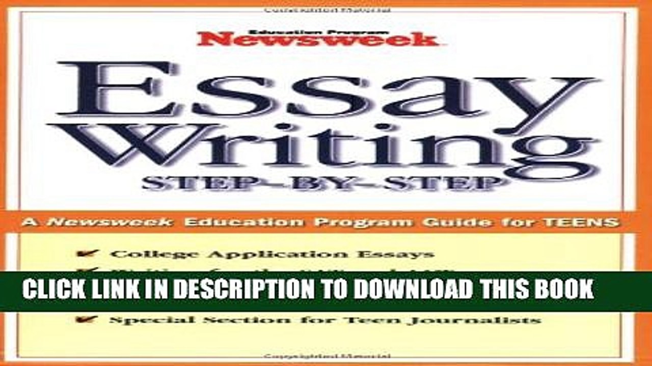 [PDF] Essay Writing: Step-By-Step: A Newsweek Education Program Guide for Teens Popular Online