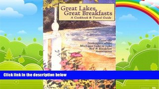 Big Deals  Great Lakes, Great Breakfasts: A Cookbook   Travel Guide (Bed   Breakfast Cookbooks