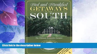 Big Deals  Bed and Breakfast Getaways--in the South (Bed and Breakfast Guides)  Best Seller Books