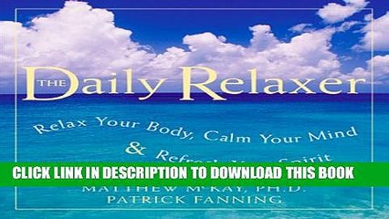 New Book Daily Relaxer: Relax Your Body, Calm Your Mind, and Refresh Your Spirit