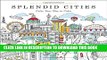 [PDF] Splendid Cities: Color Your Way to Calm Popular Online