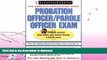 EBOOK ONLINE  Probation/Parole Officer Exam (Probation Officer/Parole Officer Exam (Learning