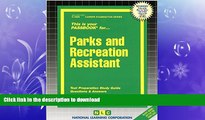 READ BOOK  Parks and Recreation Assistant(Passbooks) (Career Examination Passbooks) FULL ONLINE