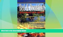 Big Deals  Bed and Breakfast Australia s Best (Bed   Breakfast: Australia s Best)  Free Full Read