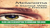 Collection Book Melanoma: It Started With a Freckle