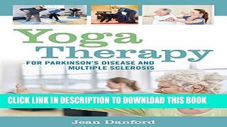 Collection Book Yoga Therapy for Parkinson s Disease and Multiple Sclerosis
