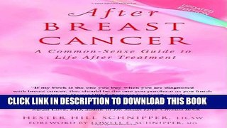Collection Book After Breast Cancer: A Common-Sense Guide to Life After Treatment