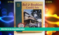 Big Deals  Bed and Breakfasts and Country Inns: The Official Guide to American Historic Inns  Best