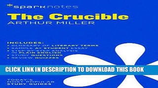 [PDF] The Crucible SparkNotes Literature Guide (SparkNotes Literature Guide Series) Full Online