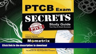 FAVORITE BOOK  Secrets of the PTCB Exam Study Guide: PTCB Test Review for the Pharmacy Technician