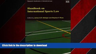 DOWNLOAD Handbook on International Sports Law (Research Handbooks in International Law series)