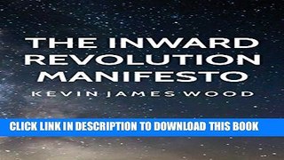 [PDF] The Inward Revolution Manifesto Exclusive Online