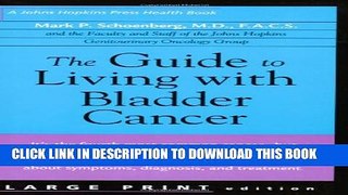 [PDF] The Guide to Living with Bladder Cancer Full Colection