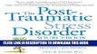 [PDF] The Post-Traumatic Stress Disorder Sourcebook: A Guide to Healing, Recovery, and Growth