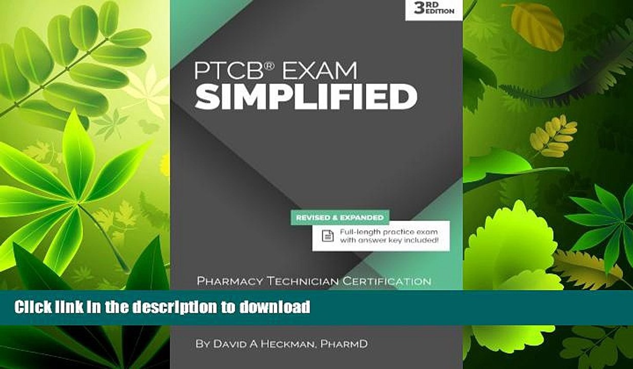 FAVORITE BOOK  PTCB Exam Simplified, 3rd Edition: Pharmacy Technician Certification Exam Study