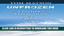 Collection Book Unfrozen: A father s reflections on a brain tumor journey